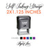 2"x1.125" Custom Self-Inking Stamp